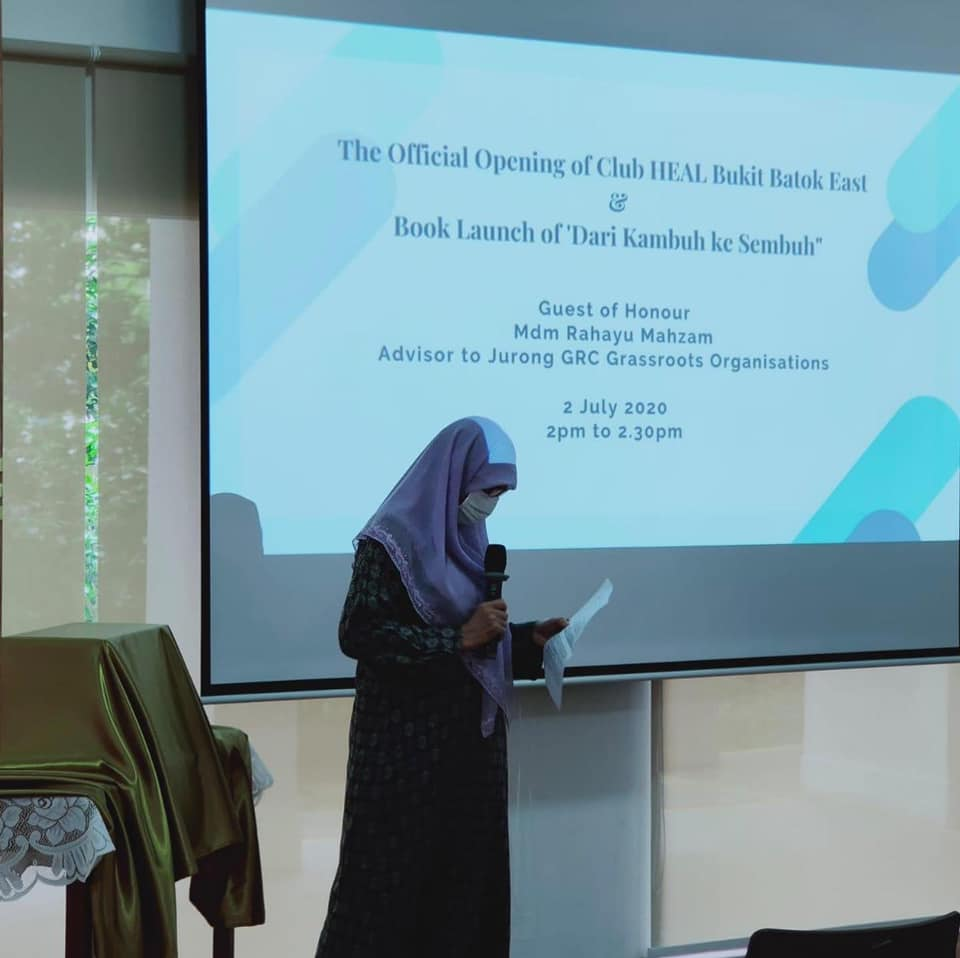 Official Opening of Club HEAL @ Bukit Batok East and Book Launch of ‘Dari Kambuh ke Sembuh’  